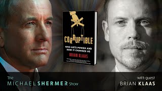 Corruptible Who Gets Power and How it Changes Us Brian Klaas [upl. by Gnot]