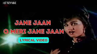 Jane Jaan O Meri Jane Jaan Official Lyric Video  R D Burman Asha Bhosle  Sanam Teri Kasam [upl. by Aneeram976]