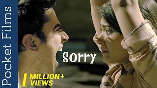 Hindi Drama Short Film – Sorry  Not asking for forgiveness on time can be fatal [upl. by Docila]