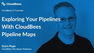 Exploring Your Pipelines With CloudBees Pipeline Maps [upl. by Uzziel]