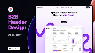 Figma Web Design  B2B SaaS Header UI Design [upl. by Azaria]