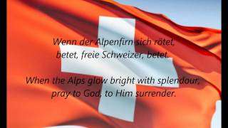 Swiss National Anthem  quotSchweizerpsalmquot DEEN [upl. by Ahsenahs]