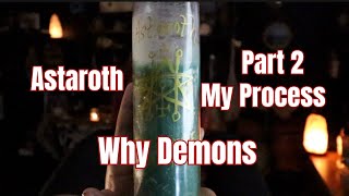 How and Why I work with Demons and working with Astaroth astaroth demon [upl. by Atinauj]