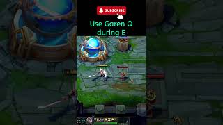 League of legends Use Garen Q during E leagueoflegendstips garen [upl. by Idalla]