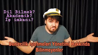 10 MADDEDE DENİZCİLİK İŞLETMELERİ YÖNETİMİ HAKKINDA BİLİNMEYENLER [upl. by Kirtap]