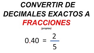 Convertir un numero decimal a fracción como se hace [upl. by Coonan]