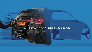 PolyWorks x Metrascan  3D Scanning Mercedes Benz A Class A 200 [upl. by Garwood]