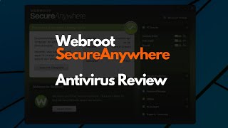 Webroot Secure Anywhere Review Can cloudbased antivirus be enough for secure [upl. by Baiss]