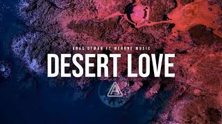 Anas otman MerOne Music X DESERT LOVE [upl. by Ahsrats566]