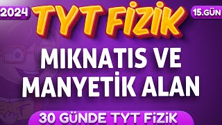 10Sınıf Fizik Mıknatıs ve Manyetik Alan Konu Anlatımı  30 Günde TYT Fizik Kampı 15Gün  TYT Fizik [upl. by Llesram]