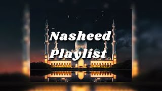 The Best Nasheed Playlist  No Music  Halal [upl. by Darcy]