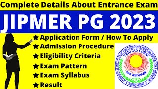 JIPMER PG 2023 Full Details Notification Out Dates Application Syllabus Pattern Eligibility [upl. by Healion341]