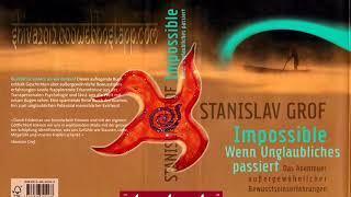 Stanislav Grof  Impossible  08 Der Tanz des weißen Schwans Audiobuch Deutsch [upl. by Flieger771]