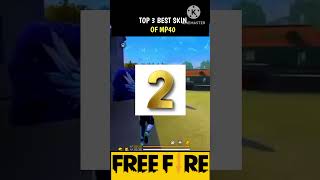 Top 3 best mp40 guns skin and freefire [upl. by Irej]