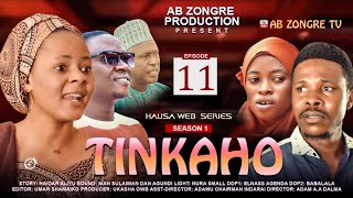 TINKAHO SEASON 1 EPISODE 11 FULL HD QUALITY [upl. by Ignace147]