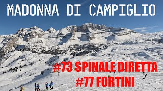 Madonna di Campiglio  Slopes 73 SPINALE DIRETTA 77 FORTINI [upl. by Htidirem]