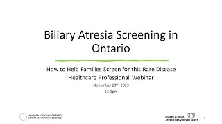 Biliary Atresia Screening  A Webinar for Healthcare Professionals [upl. by Yasmar]