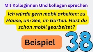 Mündliche Prüfung sprechen Teil 2 Mit Kolleginnen Und kollegen sprechen Telc B2 Beruf deutsch [upl. by Pradeep]