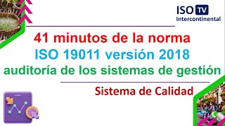 Auditoria al Sistema de Gestión de Calidad con ISO 19011 versión 2018 [upl. by Tedi]