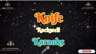 KnifeRockwellKaraoke [upl. by Ttej]