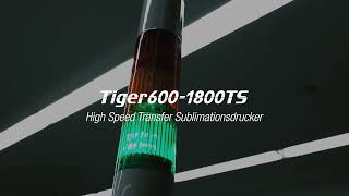 Tiger6001800TS  High Speed Transfer Sublimationsdrucker [upl. by Mal]