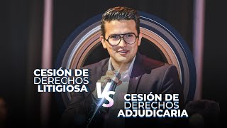 CESION DE DERECHOS LITIGIOSA vs CESION DE DERECHOS ADJUDICATARIA [upl. by Hallie]