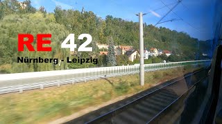 FrankenThüringenExpress Mitfahrt im RE 42 von Nürnberg nach Leipzig [upl. by Shir958]