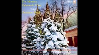 The Mormon Tabernacle Choir Christmas Carols 1957 [upl. by Nytnerb484]