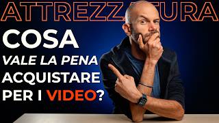 Quale attrezzatura acquistare per fare VIDEO [upl. by Melac]