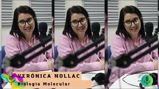 Episodio 11 Verónica Nollac  Biología Molecular [upl. by Nester]