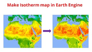 Create Isotherm Map from OpenLandMap Monthly Temperature Median in Earth Engine [upl. by Wsan]