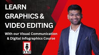 Learn Graphics amp Video Editing with our Visual Communication amp Digital Infographics course  ITMI [upl. by Nacnud]