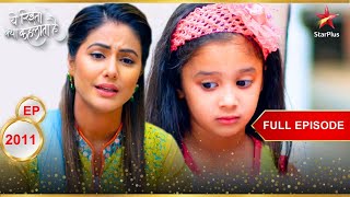 Akshara console Kuhu  Full Episode2011  Yeh Rishta Kya Kehlata Hai [upl. by Colas]