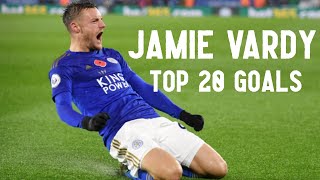 Top 20 Goals ● Jamie Vardy  HD [upl. by Jeffrey]