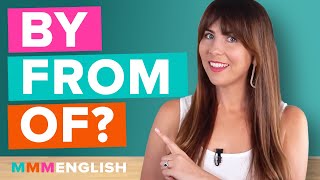 Whats The Difference English Prepositions BY  FROM  OF [upl. by Anrahs861]