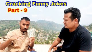 Cracking Funny Jokes  Part  9  Ft Kaiba Konyak  Engo and Camera [upl. by Hgielak484]