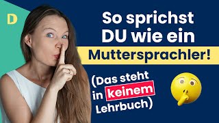 DIE GEHEIMNISSE DER ECHTEN DEUTSCHEN SPRACHE I Deutsch lernen b2 c1 [upl. by Melak546]