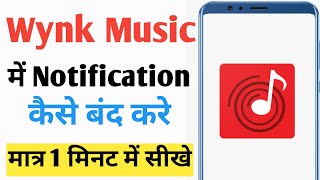 Wynk Music me notification kaise band kare  How to off notification in wynk Music  Technical Hack [upl. by Eng]