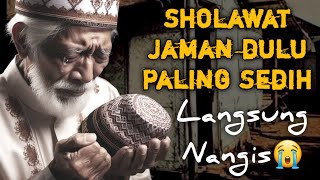 SHOLAWAT JAMAN DULU PALING SEDIHSHOLAWAT JAWA KUNO WALISONGOSHOLAWAT BURDAH MERDU PENENANG HATI [upl. by Anigroeg]