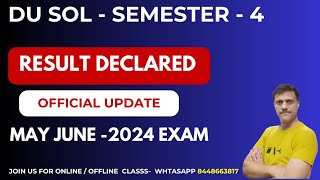 DU SOL SEMESTER  4 Result Declared How to Check  SOL Fourth Semester Result 2024 [upl. by Socin397]