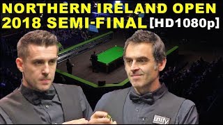 Selby v OSullivan 2018 SF N Ireland Open [upl. by Acinimod]