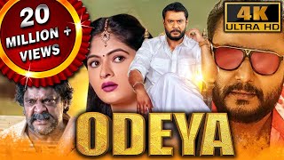 Odeya 4K ULTRA HD  South Blockbuster Action Comedy Movie  Darshan Sanah Thimmayyah Devaraj [upl. by Neivad778]