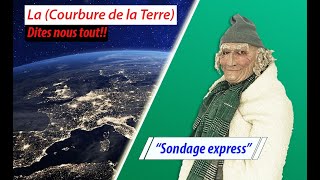 La Forme de la terre Courbure ou Platitude Qui a raison [upl. by Piper]