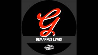 Demarkus Lewis  Its the Feeling [upl. by Benjamin]