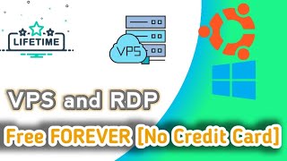 How to get a Free VPS and RDP Server Without Credit Card Free for Life [upl. by Ackerley338]