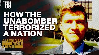 The Unabomber  FULL EPISODE  The FBI Files [upl. by Eynaffit]