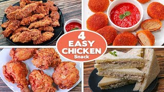 4 Easy Chicken Snacks Recipes  Chicken Tenders Nuggets  Fried Chicken  Chicken Sandwich Toasted [upl. by Aynor352]