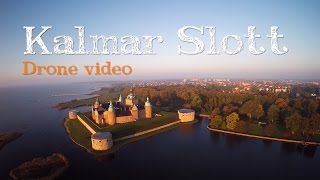 Kalmar Slott från en drönare  The Great Castle of Kalmar from a drone [upl. by Durkin]