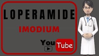 💊What is LOPERAMIDE IMODIUM Side effects mechanism of action tablets of Loperamide Imodium [upl. by Lynde]