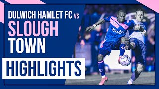 HAMLET HIGHLIGHTS Dulwich Hamlet vs Slough Town FC  National League South  19032022 [upl. by Eignav196]